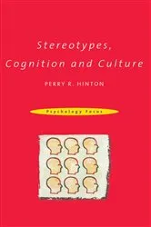 Book cover of Stereotypes, Cognition and Culture by Dr Perry R Hinton