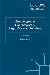 Book cover of Stereotypes in Contemporary Anglo-German Relationships by R. Emig