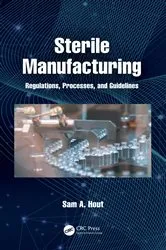 Book cover of Sterile Manufacturing by Sam A. Hout