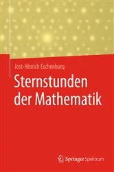 Book cover of Sternstunden der Mathematik by Jost-Hinrich Eschenburg