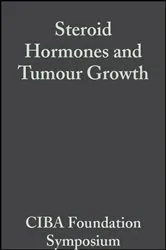 Book cover of Steroid Hormones and Tumour Growth, Volume 1 by G. E. W. Wolstenholme