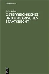 Book cover of Österreichisches und ungarisches Staatsrecht by Unknown