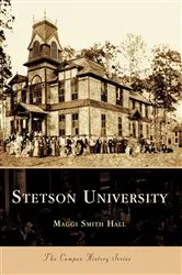 Book cover of Stetson University by Maggi Smith Hall