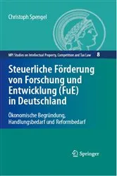 Book cover of Steuerliche Förderung von Forschung und Entwicklung (FuE) in Deutschland by Christoph Spengel