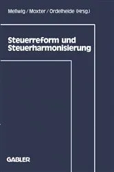 Book cover of Steuerreform und Steuerharmonisierung by Winfried Mellwig