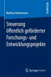 Book cover of Steuerung öffentlich geförderter Forschungs‐ und Entwicklungsprojekte by Mathias Hennemann