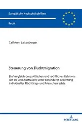 Book cover of Steuerung von Fluchtmigration by Cathleen Laitenberger