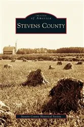 Book cover of Stevens County by Stevens County Historical Society
