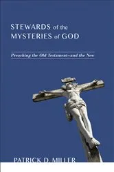 Book cover of Stewards of the Mysteries of God by Patrick D. Miller