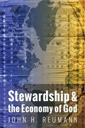 Book cover of Stewardship & the Economy of God by John H. Reumann