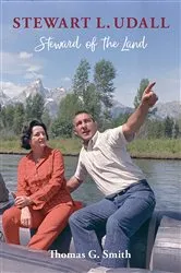 Book cover of Stewart L. Udall by Thomas G. Smith