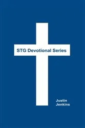 Book cover of STG Devotional Series by Justin Jenkins