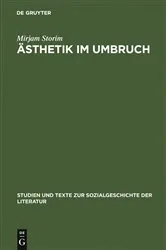 Book cover of Ästhetik im Umbruch by Mirjam Storim