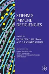 Book cover of Stiehm's Immune Deficiencies by Kathleen E. Sullivan MD PhD