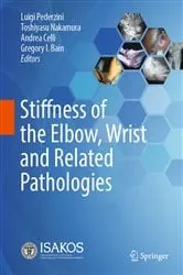 Book cover of Stiffness of the Elbow, Wrist and Related Pathologies by Luigi Pederzini