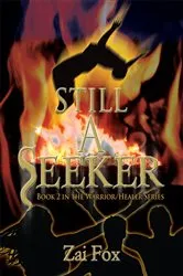 Book cover of Still a Seeker by Zai Fox