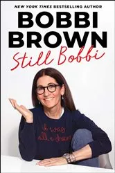 Book cover of Still Bobbi by Bobbi Brown