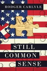 Book cover of STILL COMMON SENSE by Rodger Carlyle