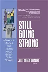 Book cover of Still Going Strong by Janet Amalia Weinberg
