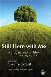Book cover of Still Here with Me by Suzanne Sjöqvist