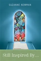 Book cover of Still Inspired By . . . by Suzanne Newman