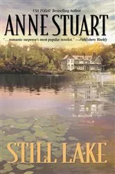 Book cover of STILL LAKE by Anne Stuart