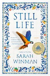 Book cover of Still Life: A GMA Book Club Pick by Sarah Winman