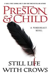Book cover of Still Life with Crows by Douglas Preston