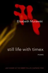 Book cover of Still Life with Timex by Elisabeth Murawski