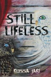 Book cover of Still Lifeless by Russa Jari