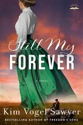 Book cover of Still My Forever by Kim Vogel Sawyer