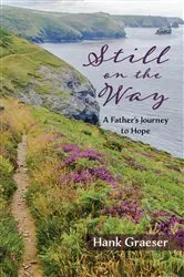 Book cover of Still on the Way by Hank Graeser