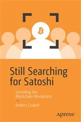Book cover of Still Searching for Satoshi by Anders Lisdorf