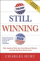 Book cover of Still Winning by Charles Hurt