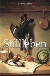 Book cover of Stillleben 120 Illustrationen by Victoria Charles