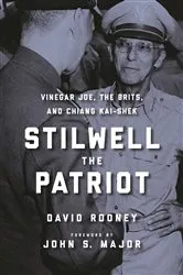 Book cover of Stilwell: The Patriot by David Rooney
