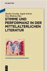 Book cover of Stimme und Performanz in der mittelalterlichen Literatur by Monika Unzeitig