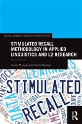 Book cover of Stimulated Recall Methodology in Applied Linguistics and L2 Research (2nd ed.) by Unknown