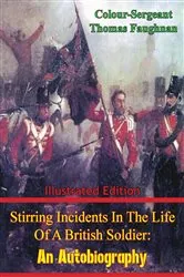 Book cover of Stirring Incidents in the Life of a British Soldier by Unknown