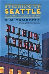 Book cover of Stirring Up Seattle by R. M. Campbell