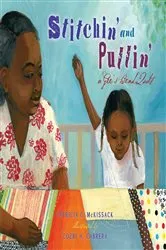 Book cover of Stitchin' and Pullin' by Patricia McKissack