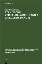 Book cover of Ständische Verhandlungen, Band 3 (Preußen, Band 1) by Kurt Breysig