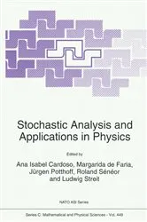Book cover of Stochastic Analysis and Applications in Physics by Ana Isabel Cardoso