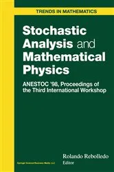 Book cover of Stochastic Analysis and Mathematical Physics by Rolando Rebolledo