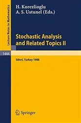 Book cover of Stochastic Analysis and Related Topics II by Hayri Korezlioglu