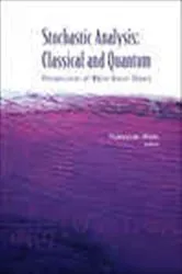 Book cover of Stochastic Analysis: Classical And Quantum: Perspectives Of White Noise Theory by Takeyuki Hida
