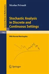 Book cover of Stochastic Analysis in Discrete and Continuous Settings by Nicolas Privault