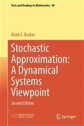 Book cover of Stochastic Approximation: A Dynamical Systems Viewpoint (2nd ed.) by Unknown