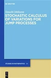 Book cover of Stochastic Calculus of Variations for Jump Processes by Yasushi Ishikawa