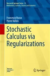 Book cover of Stochastic Calculus via Regularizations by Unknown